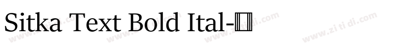 Sitka Text Bold Ital字体转换